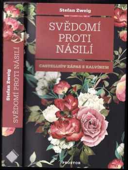 Stefan Zweig: Svědomí proti násilí