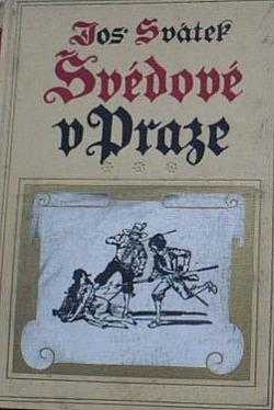 Josef Svátek: Švédové v Praze