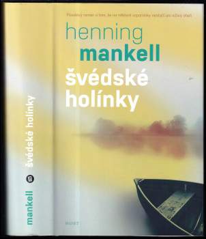 Henning Mankell: Švédské holínky