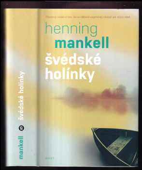 Henning Mankell: Švédské holínky