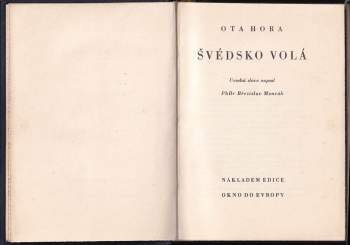 Ota Hora: Švédsko volá