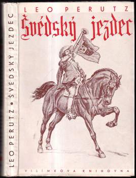 Leo Perutz: Švédský jezdec