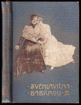 Svéhlavička babičkou