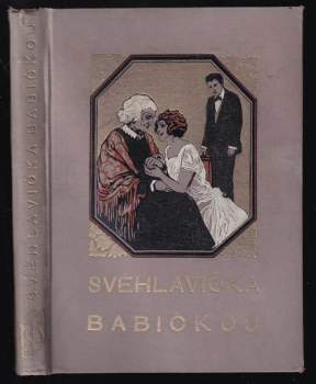 Svéhlavička babičkou