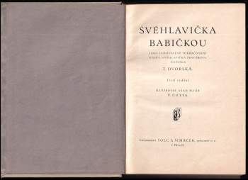 T. Dvorská: Svéhlavička babičkou