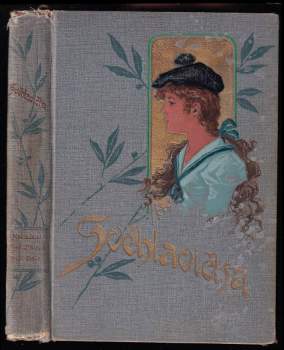 Eliška Krásnohorská: Svéhlavička