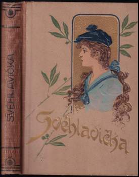 Eliška Krásnohorská: Svéhlavička