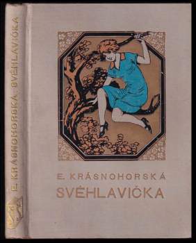 Eliška Krásnohorská: Svéhlavička