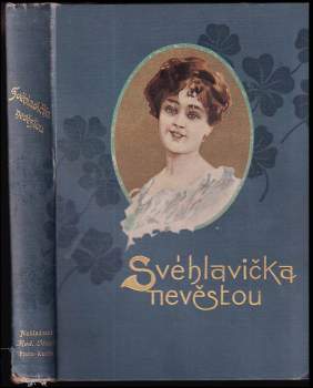 Svéhlavička nevěstou