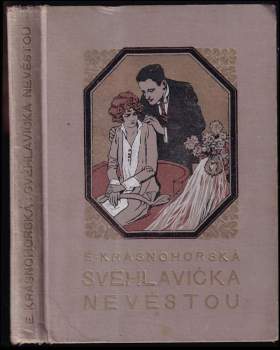 Svéhlavička nevěstou