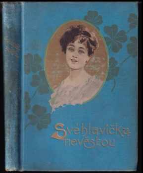 Svéhlavička nevěstou