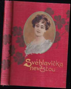 Svéhlavička nevěstou