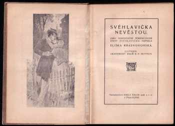 Eliška Krásnohorská: Svéhlavička nevěstou