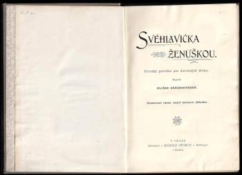 Eliška Krásnohorská: Svéhlavička ženuškou