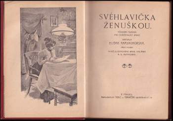 Eliška Krásnohorská: Svéhlavička ženuškou