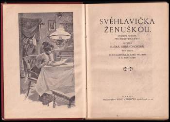 Eliška Krásnohorská: Svéhlavička ženuškou