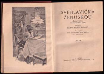 Eliška Krásnohorská: Svéhlavička ženuškou