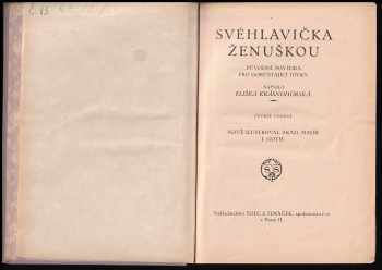 Eliška Krásnohorská: Svéhlavička ženuškou