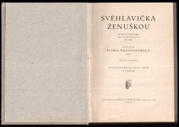 Eliška Krásnohorská: Svéhlavička ženuškou