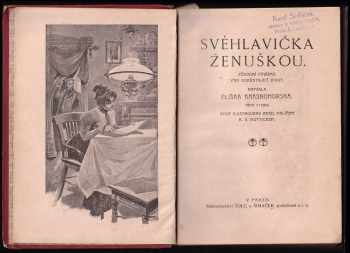 Eliška Krásnohorská: Svéhlavička ženuškou