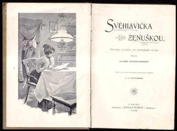 Eliška Krásnohorská: Svéhlavička ženuškou - původní povídka pro dorůstající dívky