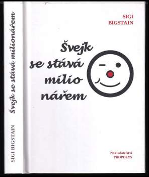 Švejk se stává milionářem
