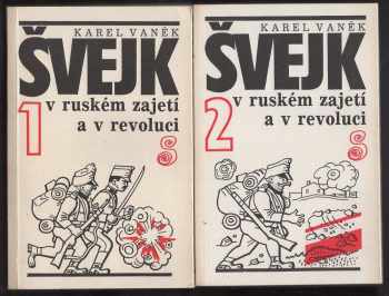 Švejk v ruském zajetí a v revoluci