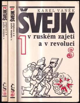 Švejk v ruském zajetí a v revoluci