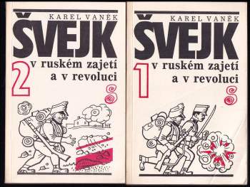 Švejk v ruském zajetí a v revoluci