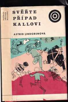 Svěřte případ Kallovi