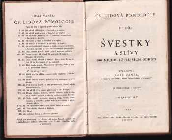 Josef Vaněk: Československá lidová pomologie: Švestky a slívy