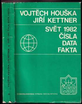 Jiří Kettner: Svět 1982, čísla, data, fakta