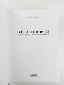 Rob de La Rive Box: Svět automobilů