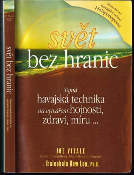 Joe Vitale: Svět bez hranic