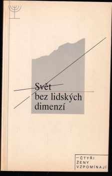 Svět bez lidských dimenzí