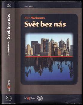Alan Weisman: Svět bez nás