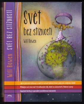 Will Bowen: Svět bez stížností