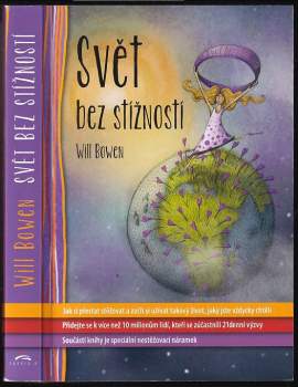 Will Bowen: Svět bez stížností