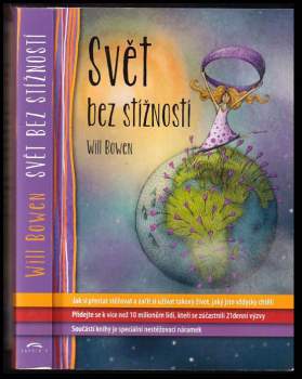 Will Bowen: Svět bez stížností
