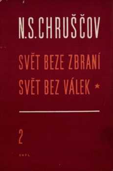 Svět beze zbraní-svět bez válek