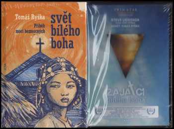 Tomáš Ryška: Svět bílého boha