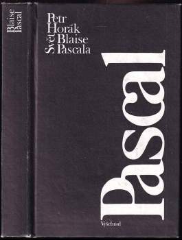 Blaise Pascal: Svět Blaise Pascala
