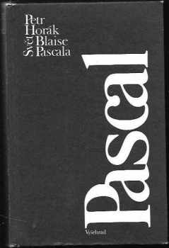 Blaise Pascal: Svět Blaise Pascala