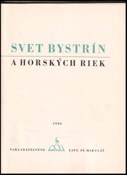 Václav Dyk: Svet bystrín a horských riek