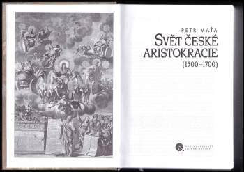 Petr Maťa: Svět české aristokracie