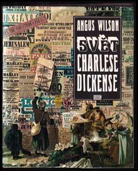 Angus Wilson: Svět Charlese Dickense