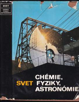 Svet chémie, fyziky, astronómie