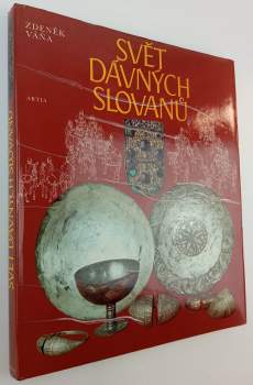 Svět dávných Slovanů