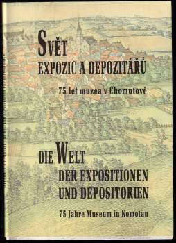 Svět expozic a depozitářů