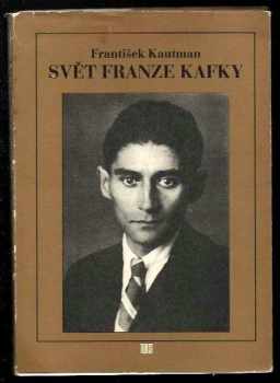 Svět Franze Kafky